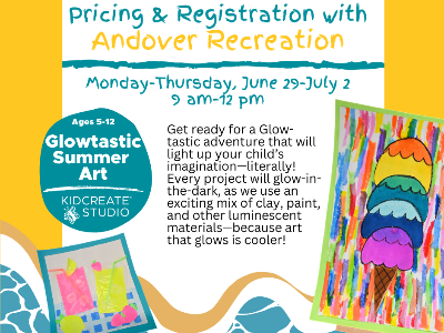Andover Rec: Glowtastic Summer Art (5-12y)